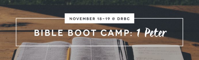 1 Peter Bible Boot Camp